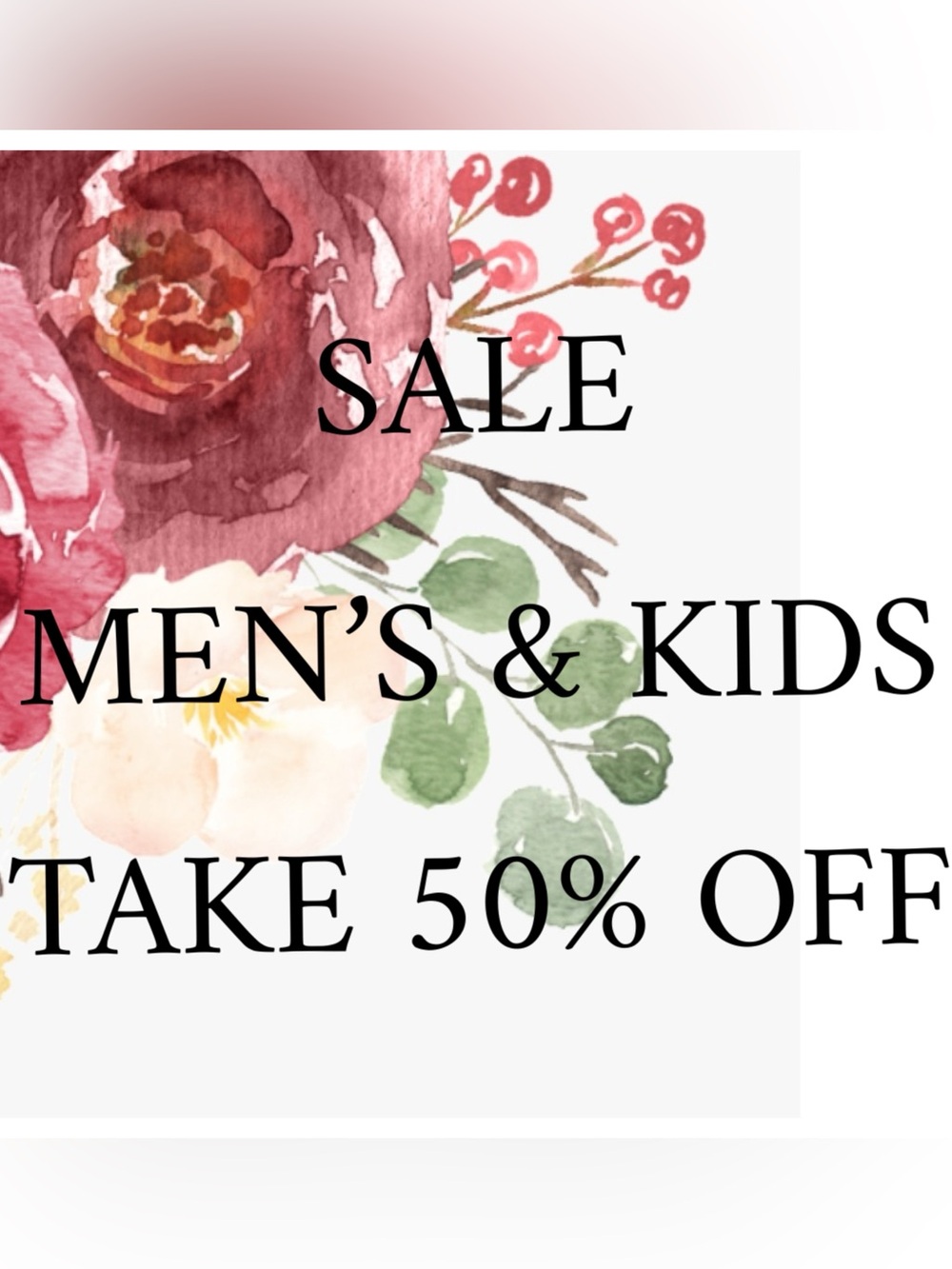 SALE MEN’S & KIDS CLOTHES TAKE 50% OFF THROUGH LABOR DAY